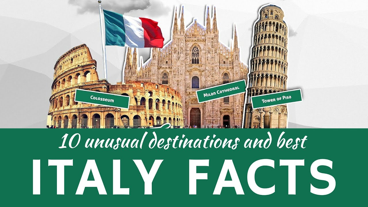Italy's Hidden Gems: 10 Fascinating Facts Beyond the Guidebooks