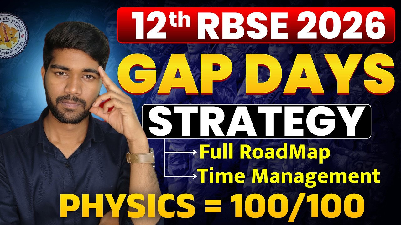 RBSE Physics Last 48-Hour Strategy: Maximize Your Score