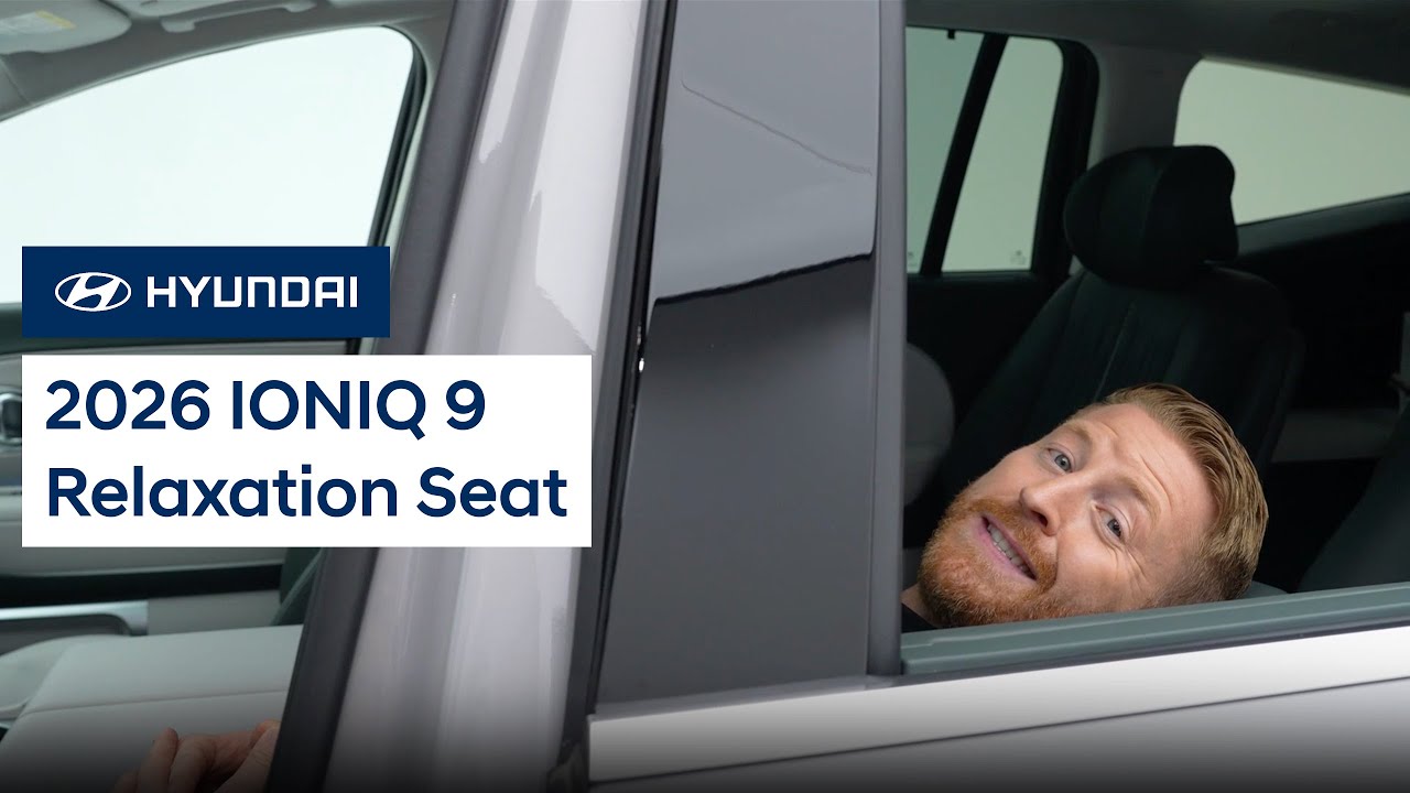 2026 Hyundai Ioniq 9 Relaxation Seats: Ultimate Comfort Guide