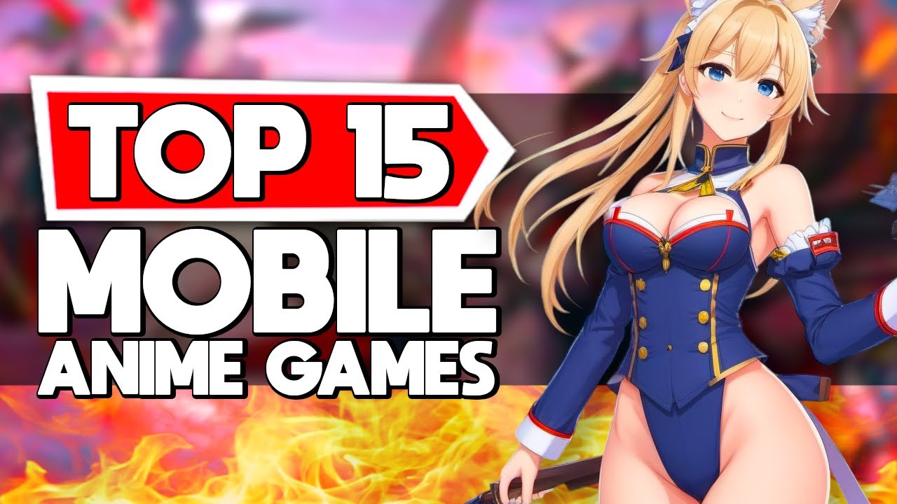 Top 15 Anime Mobile Game Reviews: Worth Your Time in 2024?