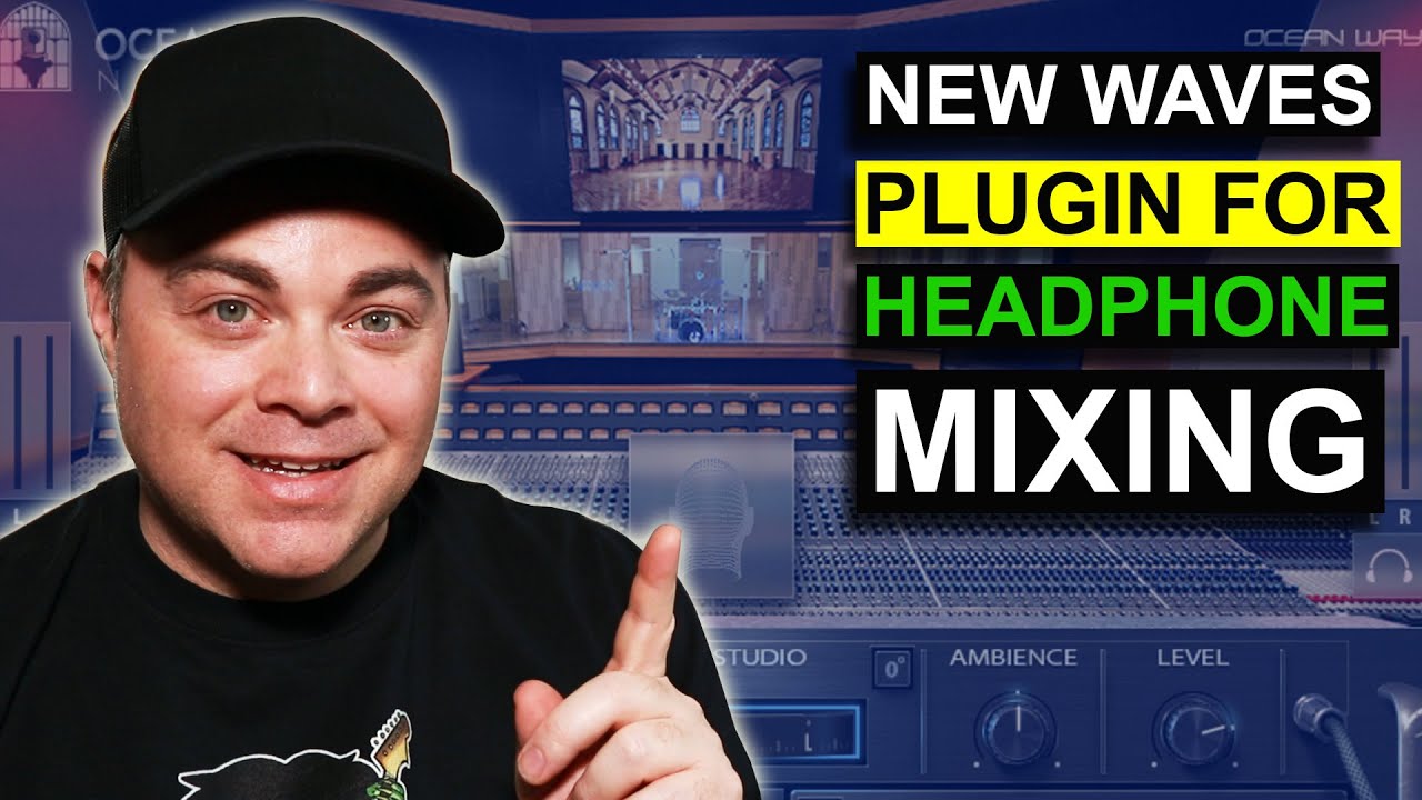 Waves NX Ocean Way: Solve Headphone Mixing Translation Issues