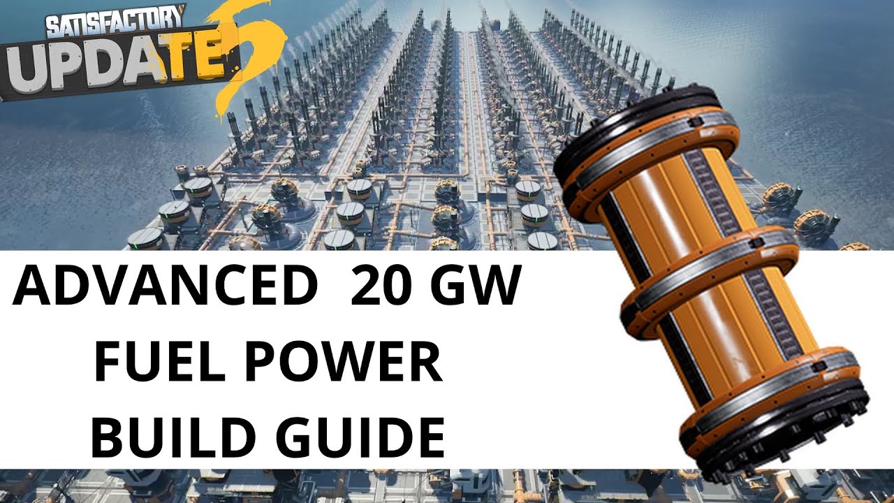 Build 20GW Fuel Power Plant in Satisfactory | Pure Crude Oil Guide