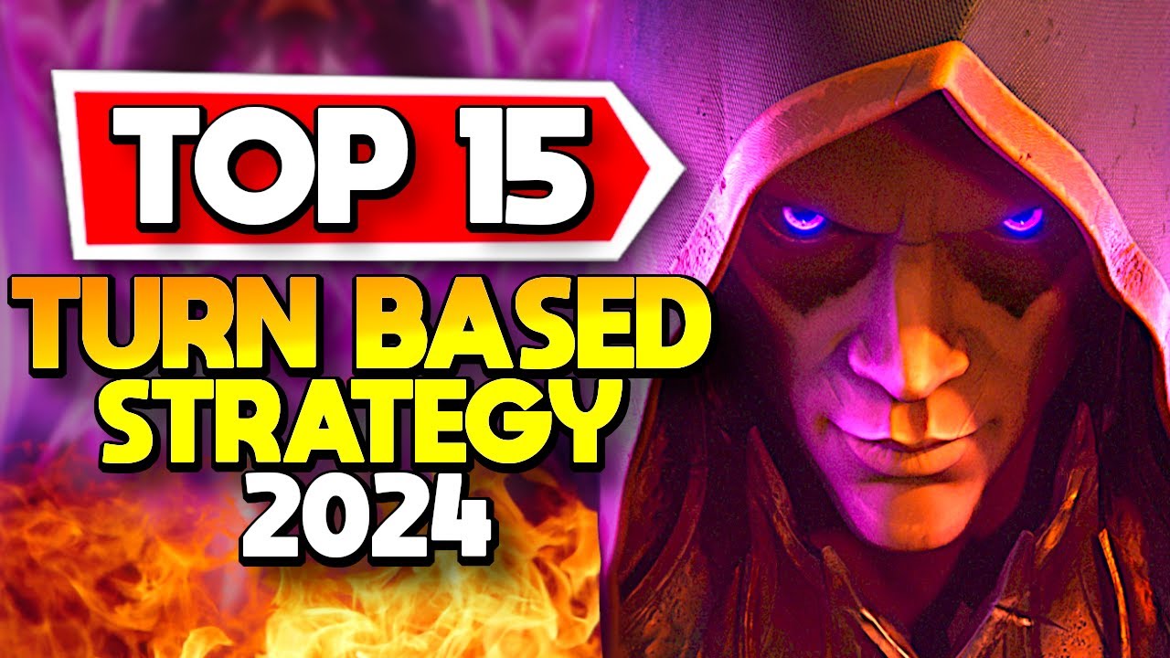 Top 15 Turn-Based Strategy Games to Play Now (2024 Guide)