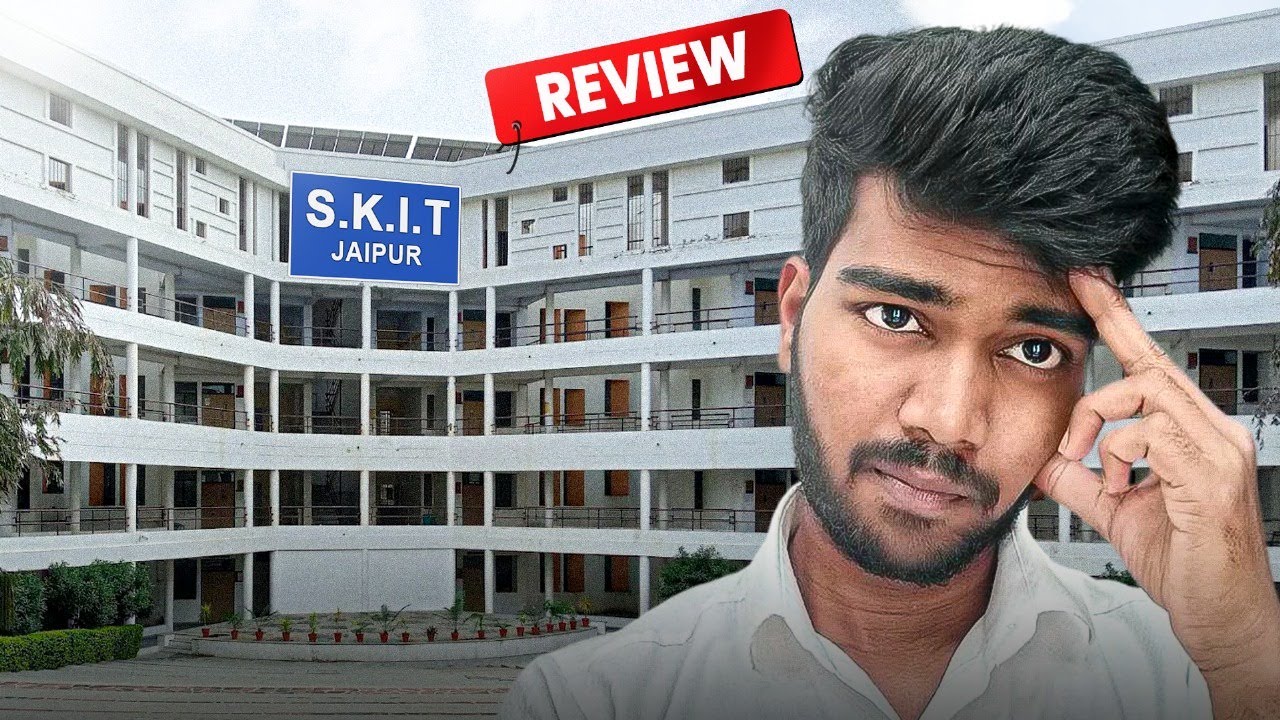 SKIT Jaipur Review: Fees, Placements & Insider Student Perspectives
