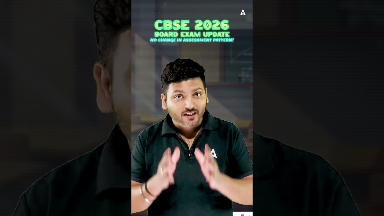 CBSE Class 10 Assessment Pattern Unchanged for 2025-26 Exams