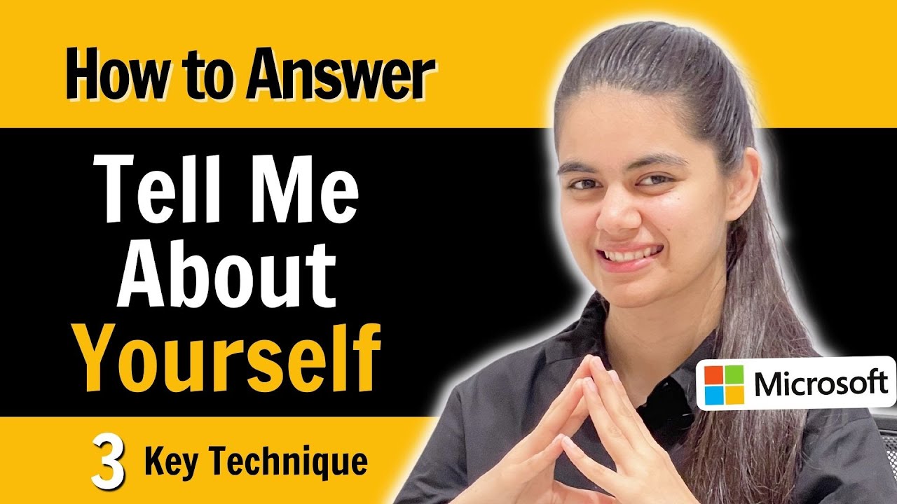 Master the "Tell Me About Yourself" Interview Question in 3 Steps