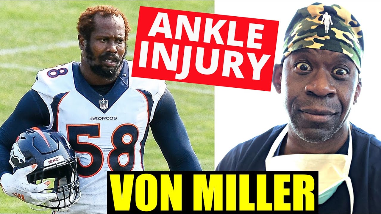 Von Miller's Season-Ending Injury: Impact and Recovery Timeline