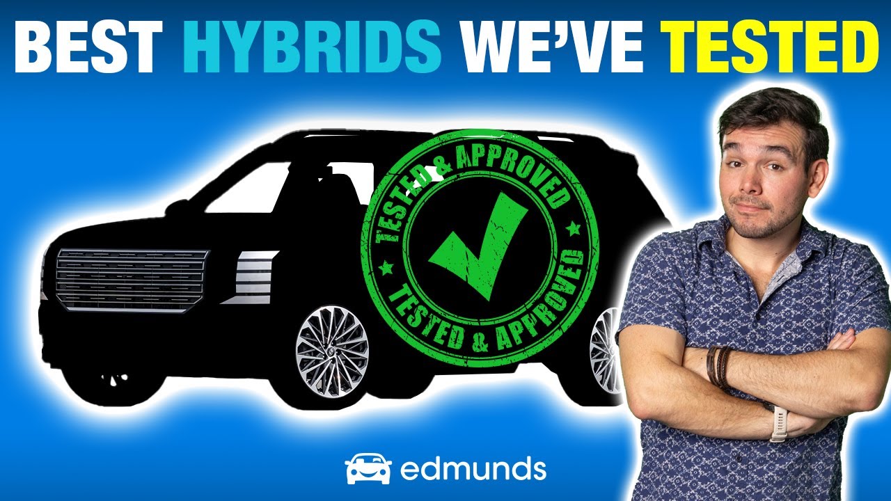 Best Hybrid Cars, Trucks & SUVs of 2024: Expert Tested Picks