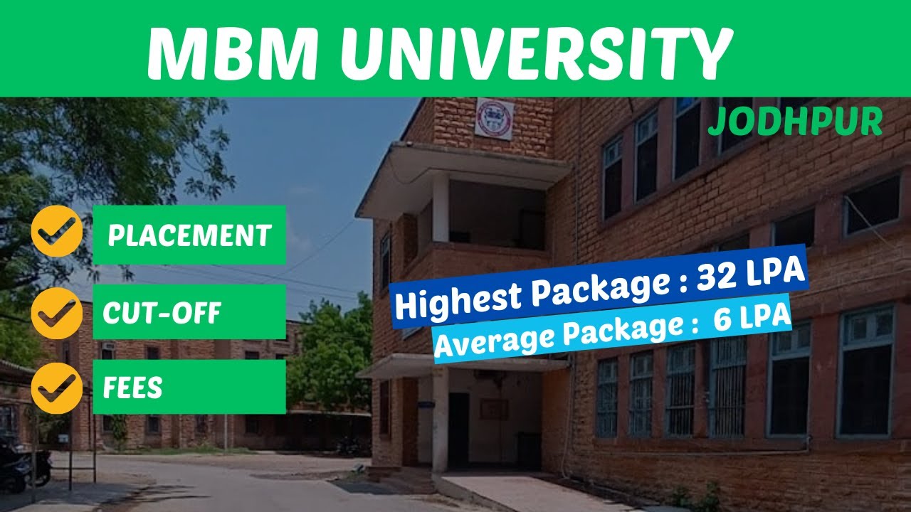 MBM College Jodhpur Review: Placement, Fees & Branch Analysis