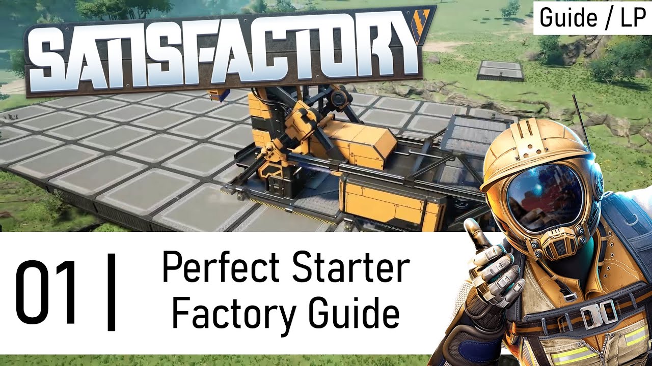 Efficient Satisfactory Starter Factory Guide (Update 8)