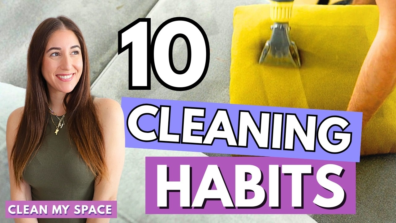 10 Daily Habits to Keep Your Home Clean Effortlessly