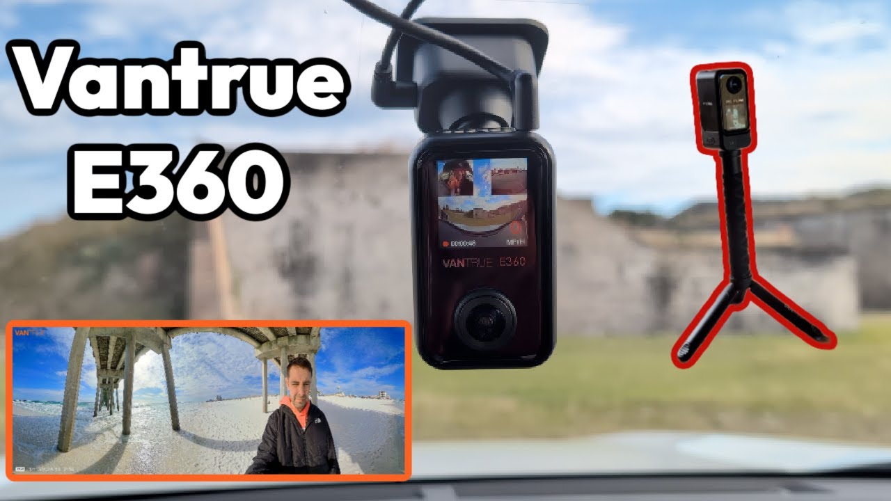 VanTrue E360 Dash Cam Review: 360° Protection & Vlogging