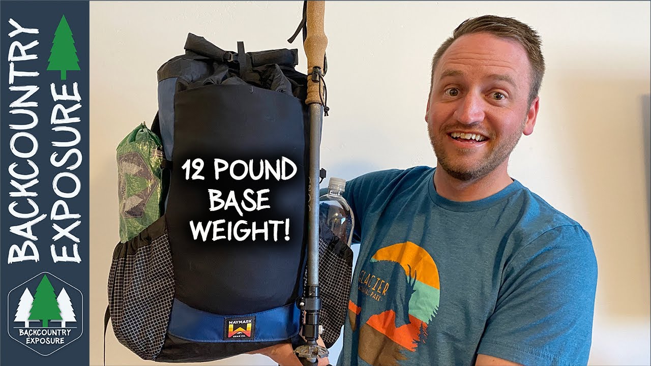 Ultimate Sub-12 lb Ultralight Backpacking Gear List for Wilderness Trips