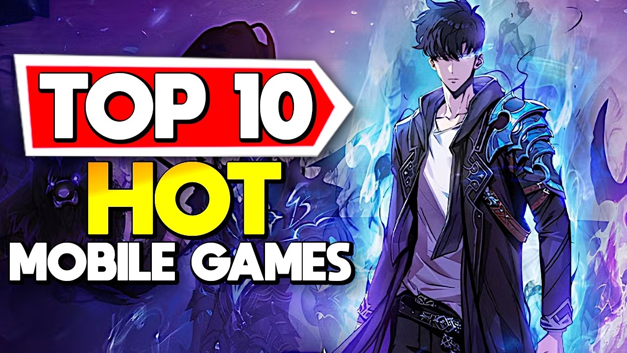 Top 10 Hottest Mobile Games Right Now: Expert Picks