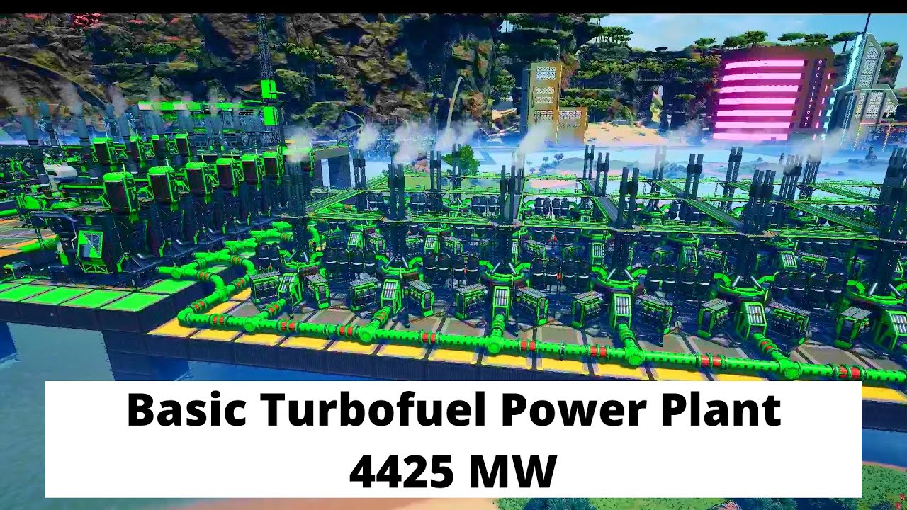 Build 4.4GW Turbo Fuel Power Plant in Satisfactory (Simple Design)