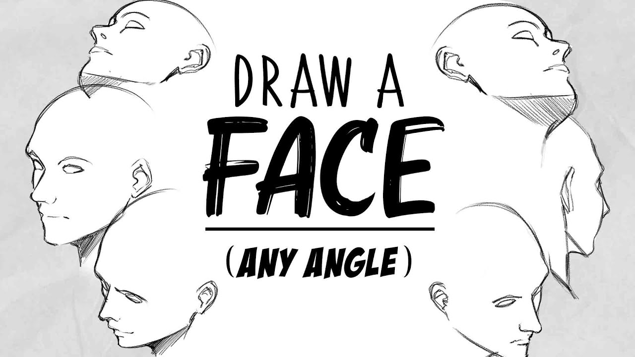 Master Face Drawing From Any Angle: Step-by-Step Guide