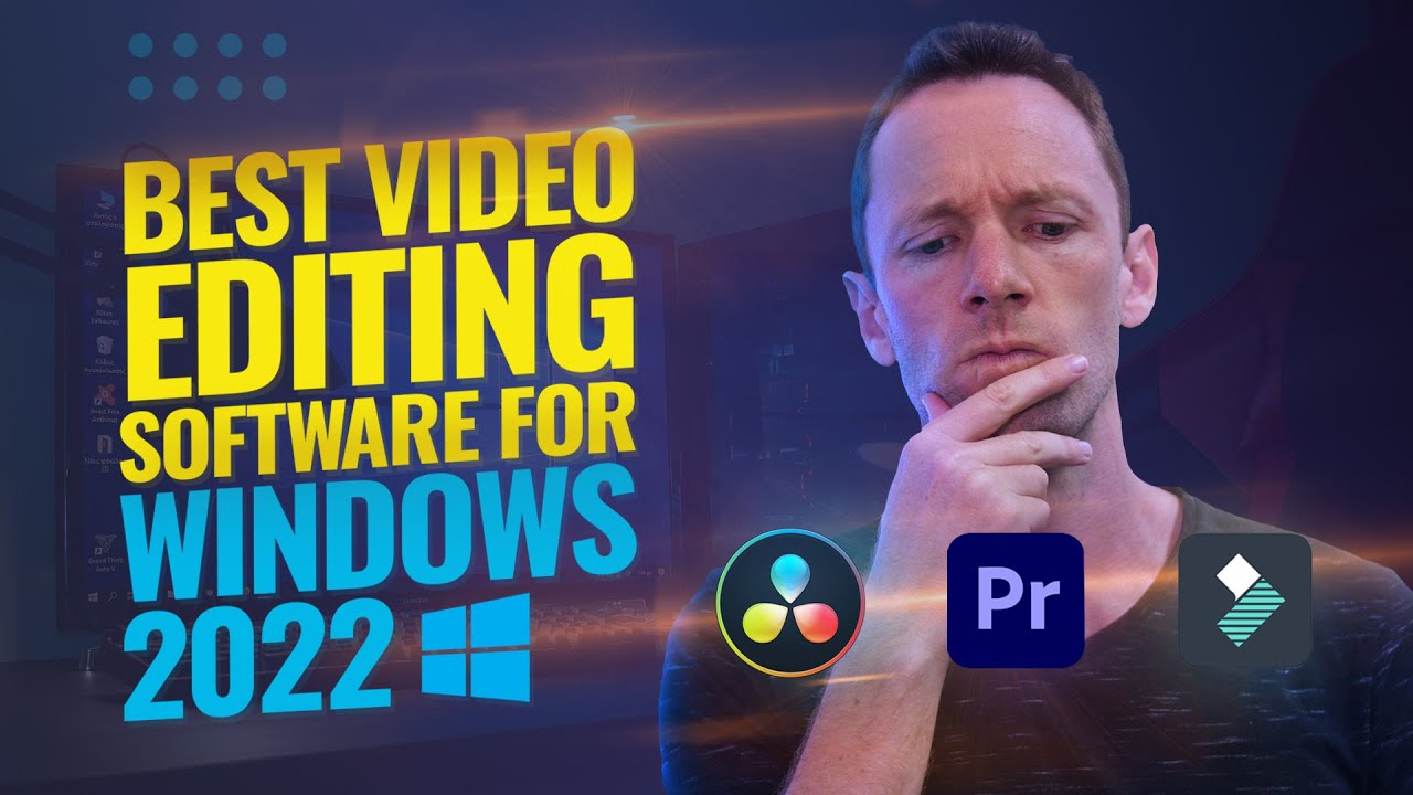 Best Windows Video Editing Software 2022: Top Picks for All Levels