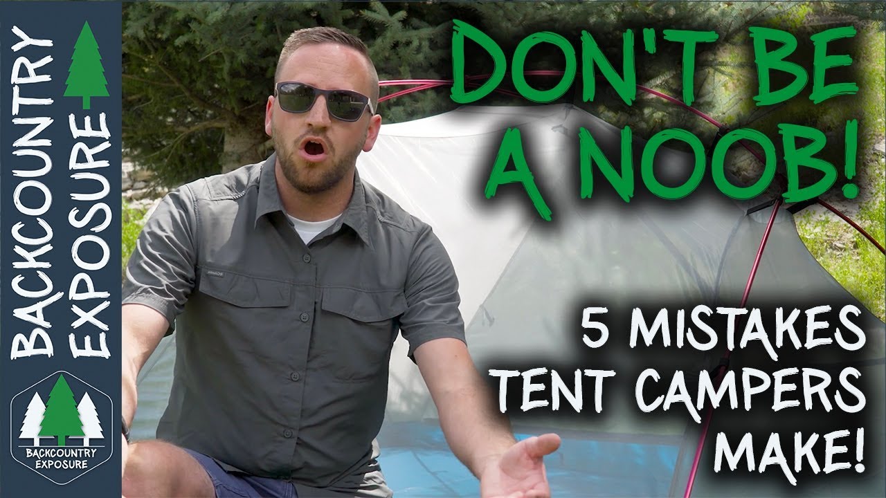 5 Critical Backcountry Tent Mistakes to Avoid for Safety