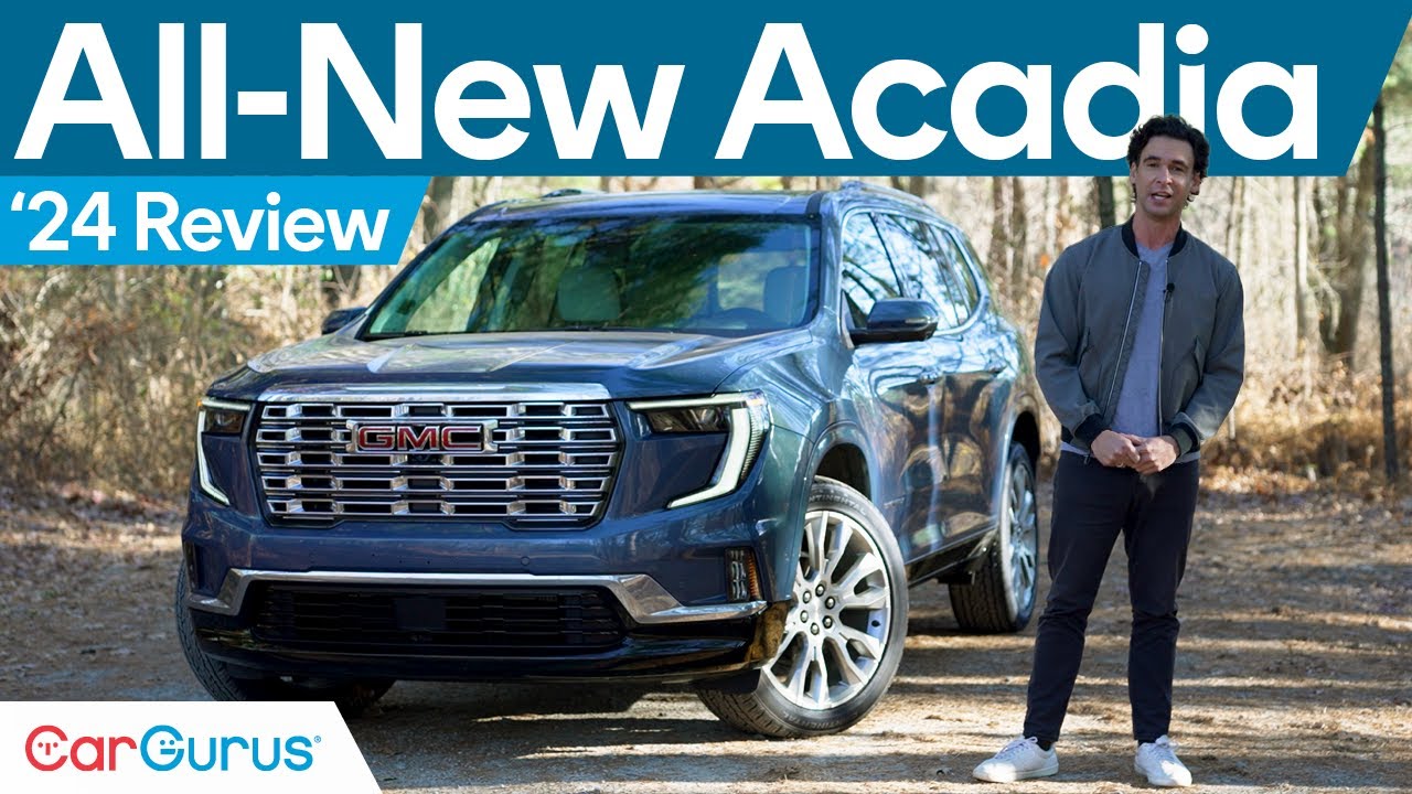 2024 GMC Acadia Denali Review: Luxury SUV Worth the Hype?