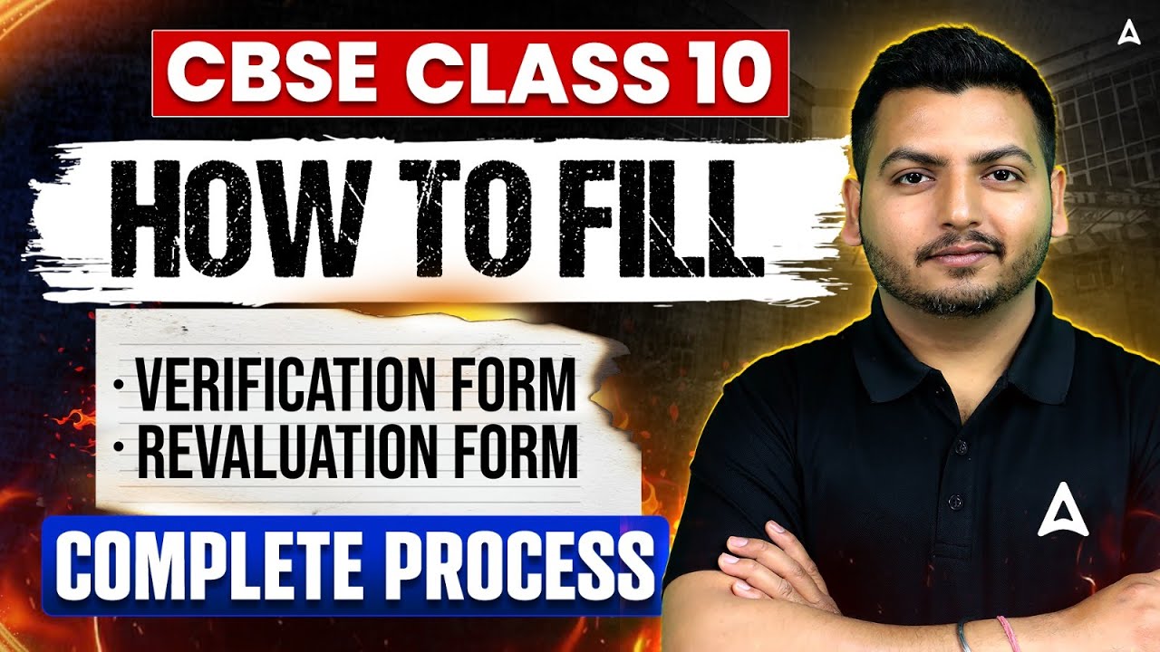 CBSE Verification and Reevaluation: Last Date, Fees & Application Guide