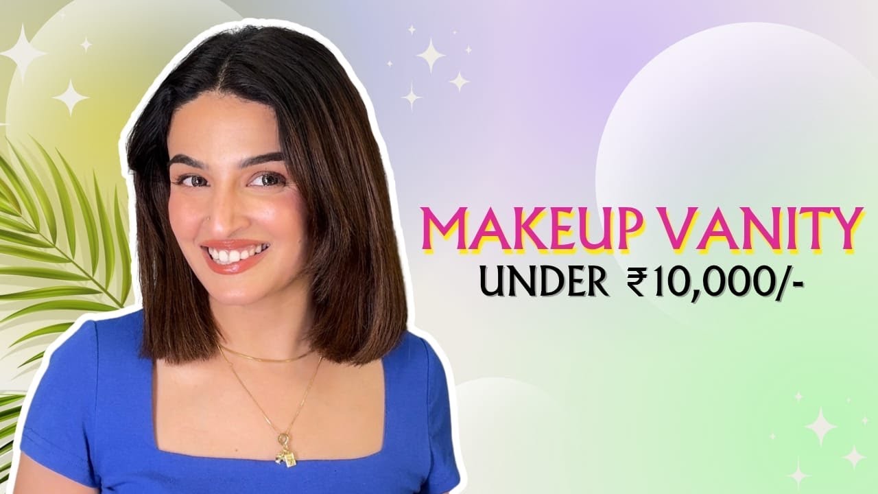 Budget Bridal Vanity Kit Essentials Under ₹10,000
