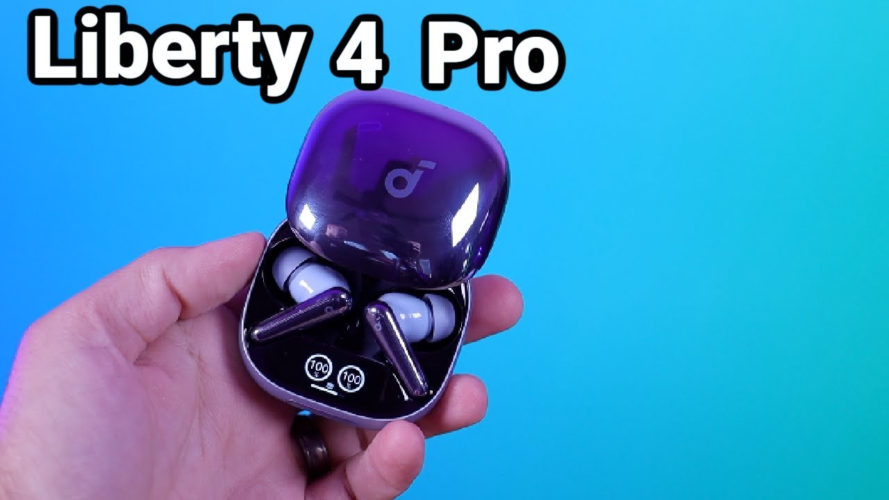 Soundcore Liberty 4 Pro Review: Advanced ANC & Audiophile Sound