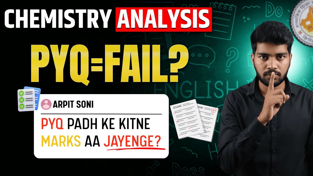 Master Chemistry Board Exams: Proven PYQ Strategy for 34+ Marks