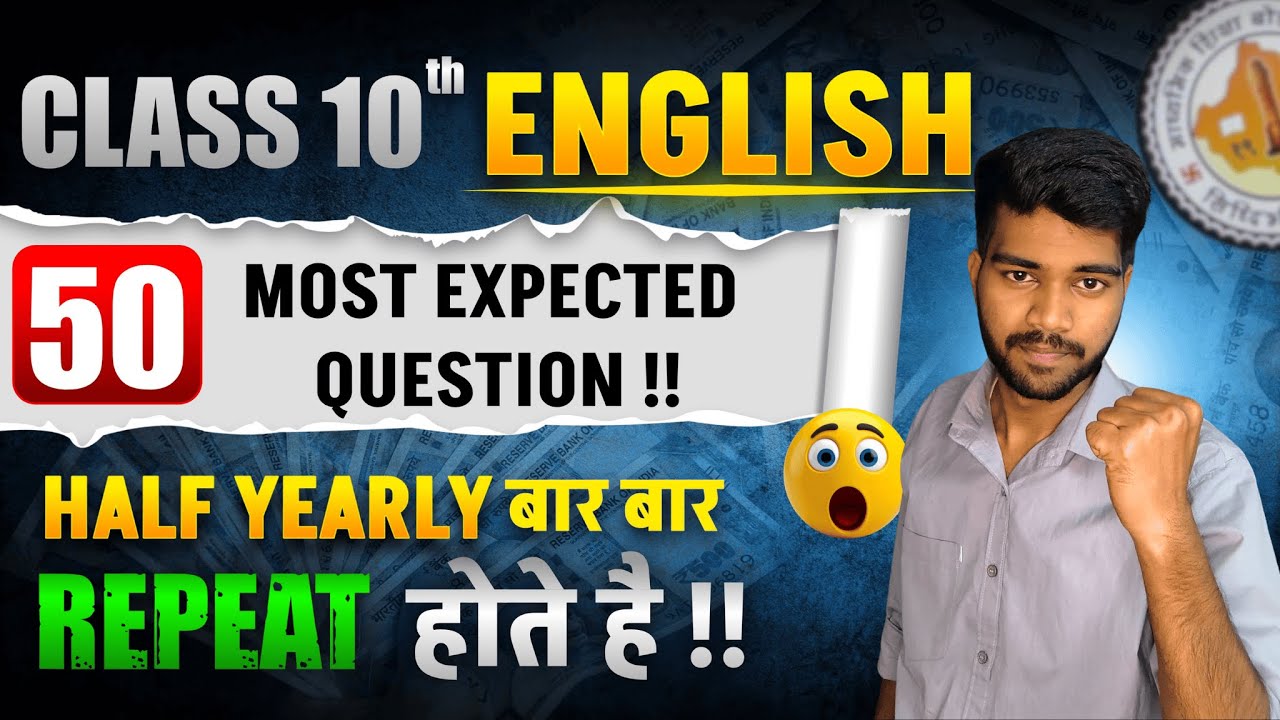 Class 10 English Half-Yearly Exam: Top Questions & Strategy (2025)