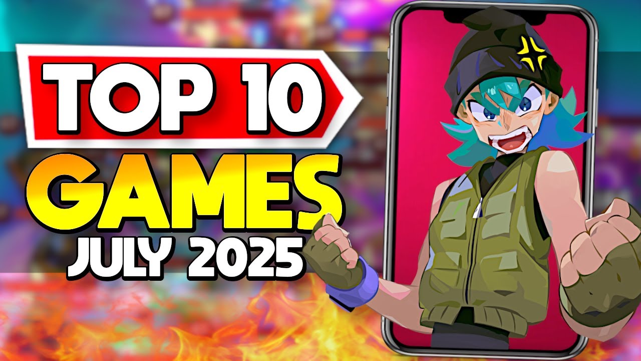 Top 10 New Mobile Games to Play Right Now (July 2024)