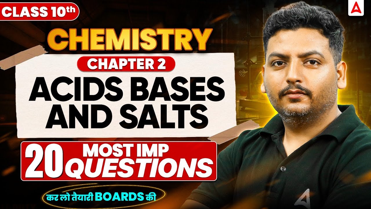 Top 20 Acid Base Salt Questions for Board Exams | NCERT Solutions