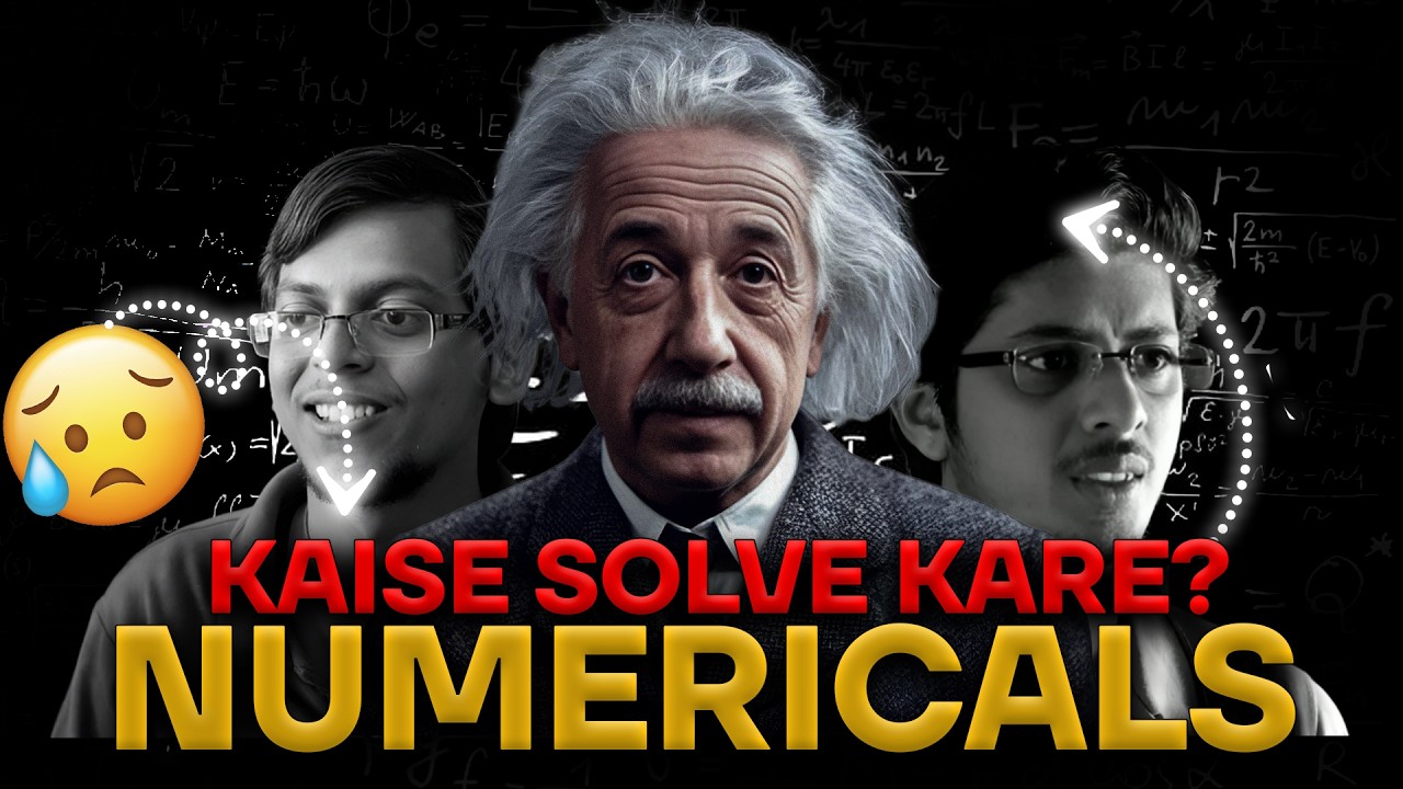 Master Physics Numericals: Step-by-Step Solving Guide