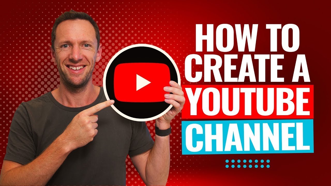 How to Create a YouTube Channel: Step-by-Step Beginner Guide