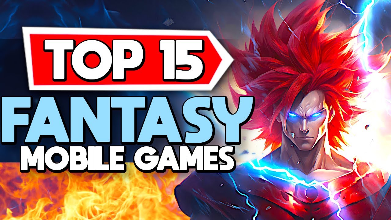 15 Best Fantasy Mobile Games Tested: Expert Reviews