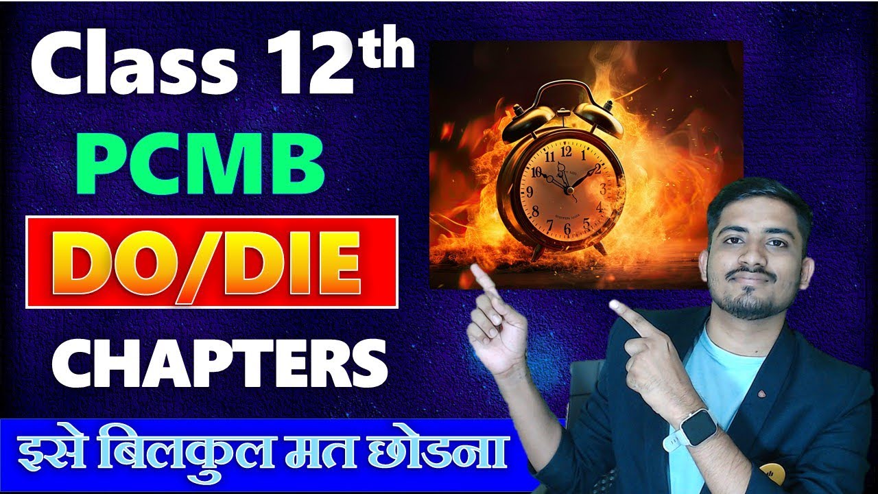 Class 12 Board Exam Strategy: High-Yield Chapters for 90%+ Scores