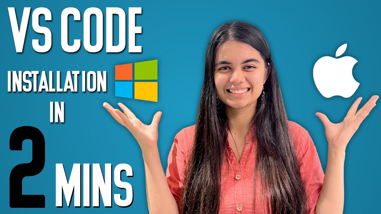 Install VS Code on Windows & Mac: Quick Start Guide