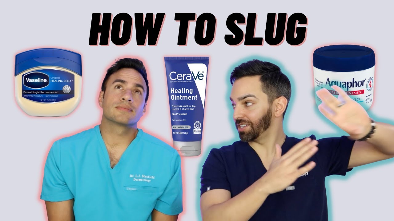 Slugging Secrets: Dermatologist Guide to Benefits & Risks