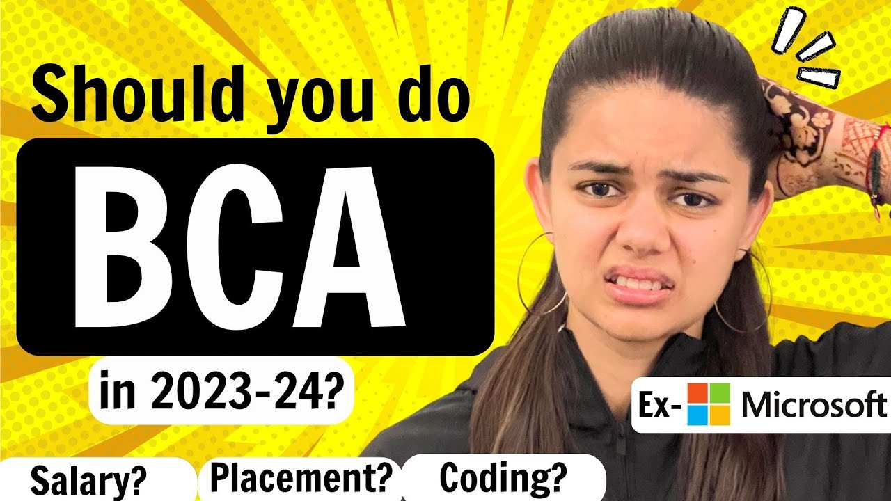 BCA Degree in 2023: Pros, Cons, and Career Paths Explained