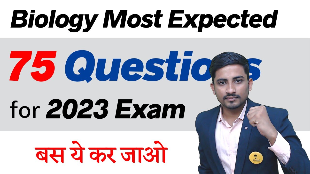 Top 75 Expected Biology Questions for Board Exams (Chapter-Wise Guide)