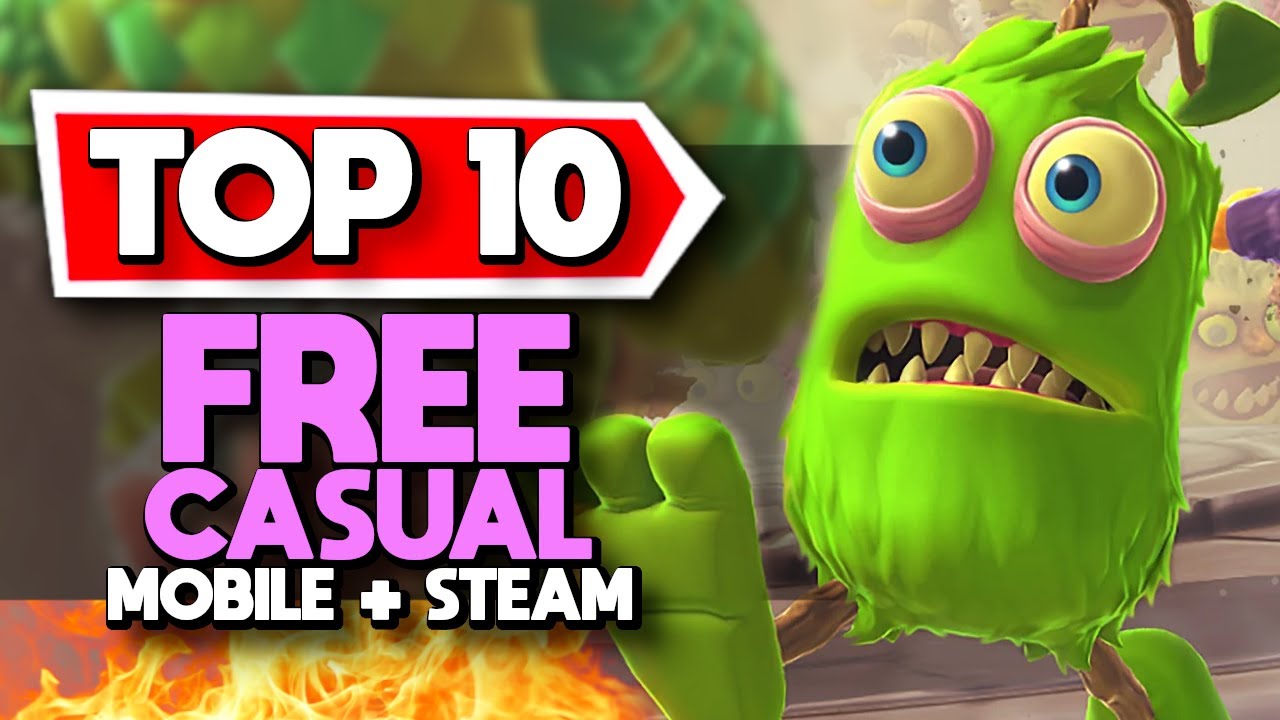 Top 10 Free Casual Games for Steam & Mobile Players