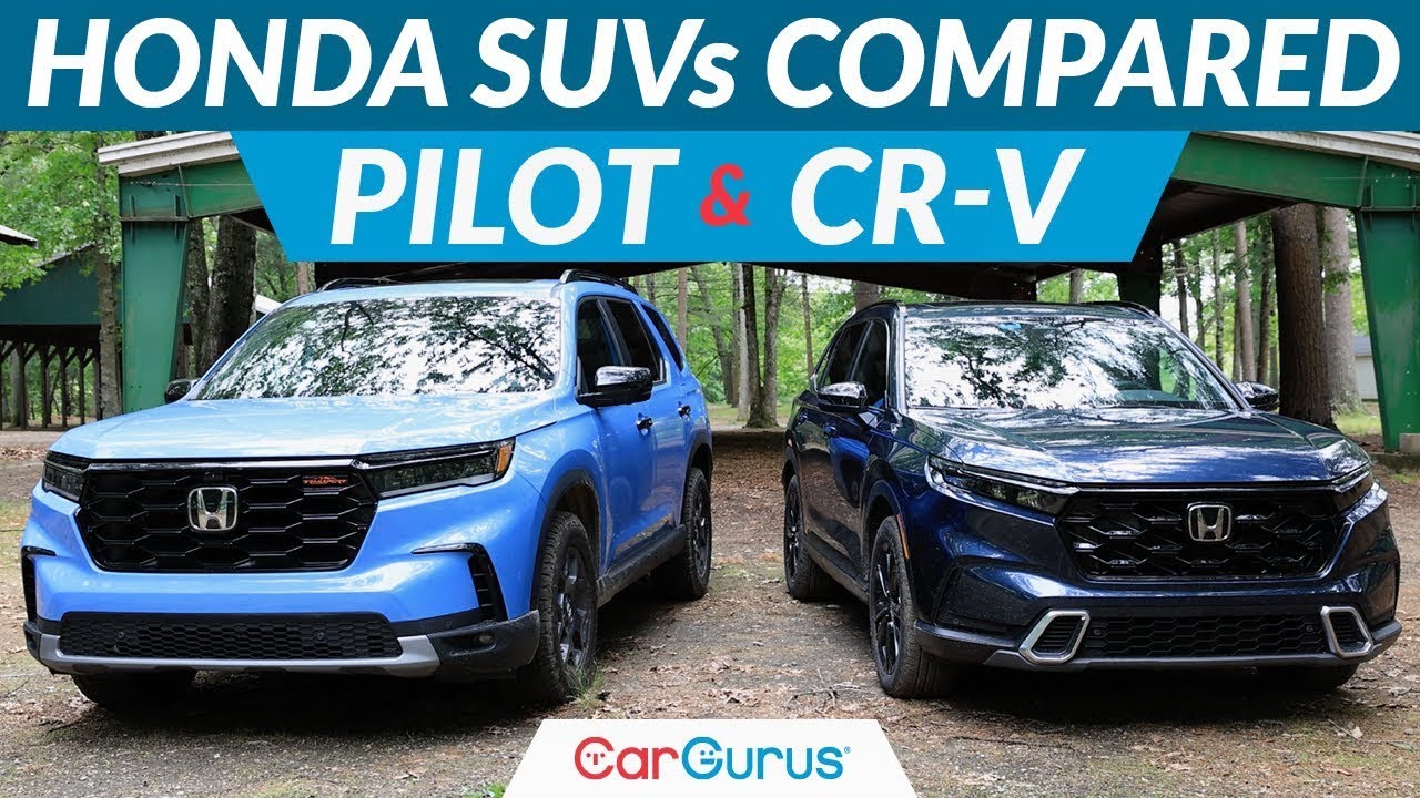 Honda CR-V vs Pilot: Which SUV Best Suits Your Needs?
