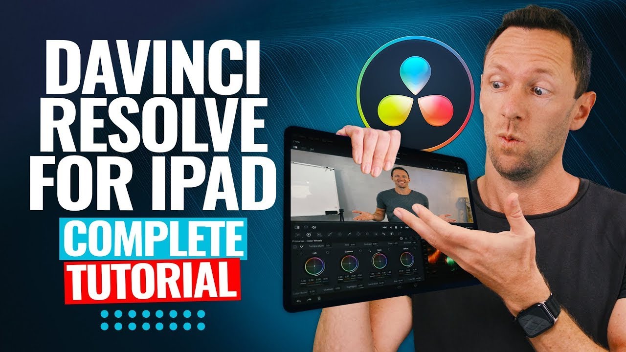 DaVinci Resolve iPad Tutorial: Edit Videos Like a Pro