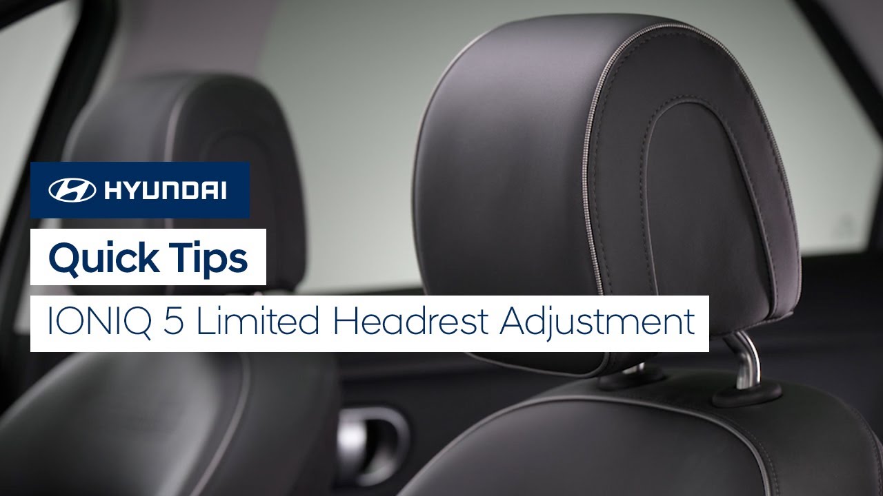 Hyundai Ioniq 5 Headrest Adjustment: Complete Guide