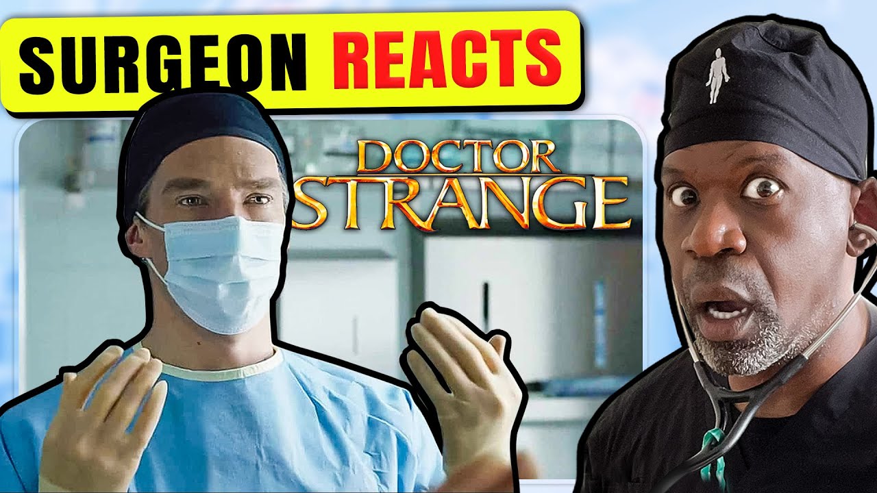 Doctor Strange Surgery Scenes Reviewed by a Real Surgeon