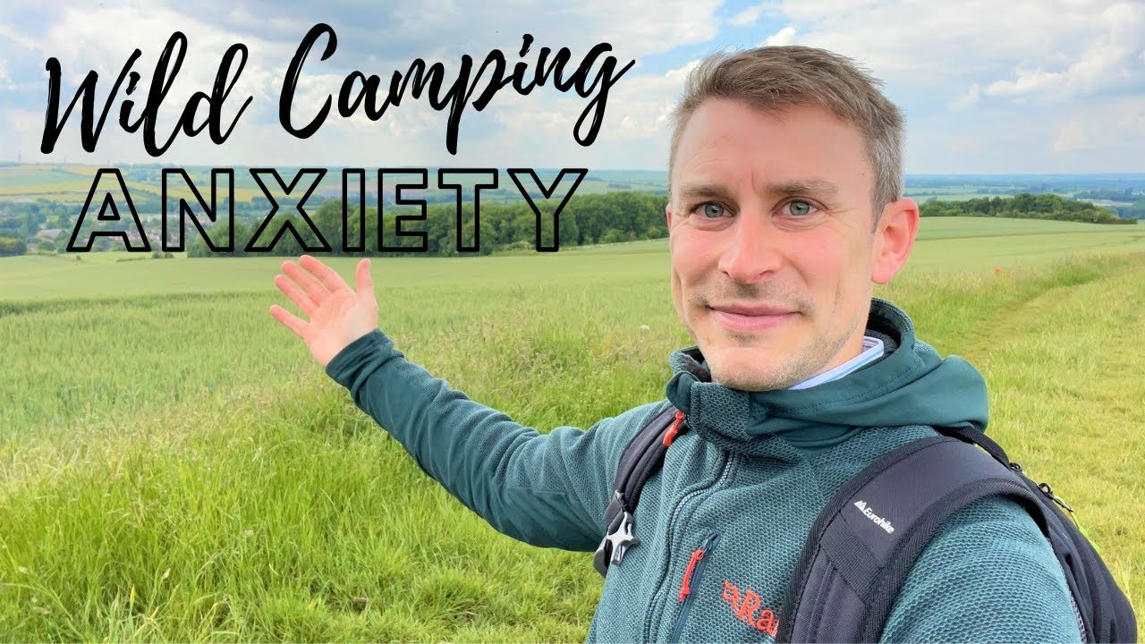 Conquer Wild Camping Anxiety: Expert Strategies to Try