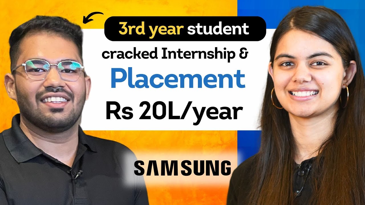 Campus Placement Strategies: Insider Tips from a Samsung Intern
