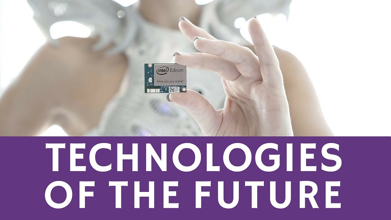 6 Future Technologies Changing How We Live and Work