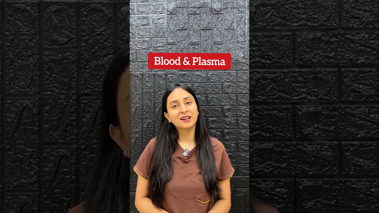 Blood Plasma: Composition, Functions & NCERT Biology Guide