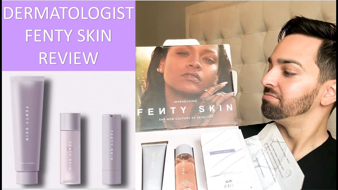 Fenty Skin Review: Dermatologist's Honest Analysis of Rihanna's Line