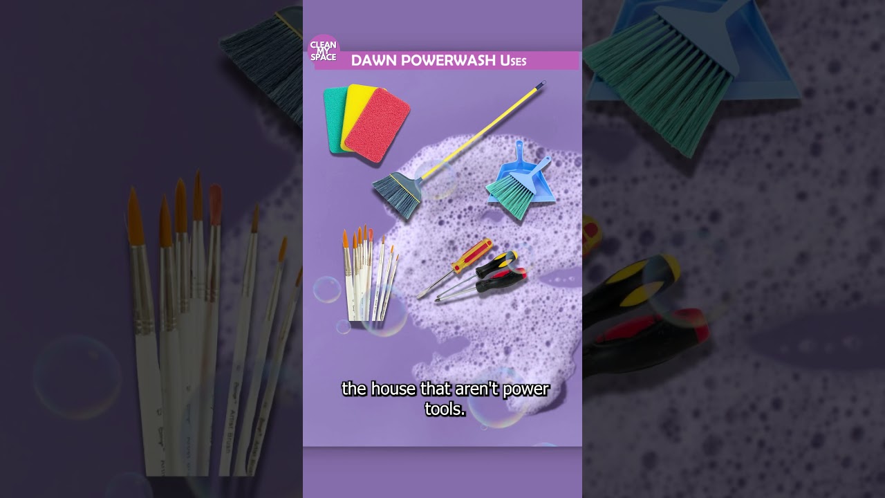 Clean Cleaning Tools with Dawn Powerwash Effectively
