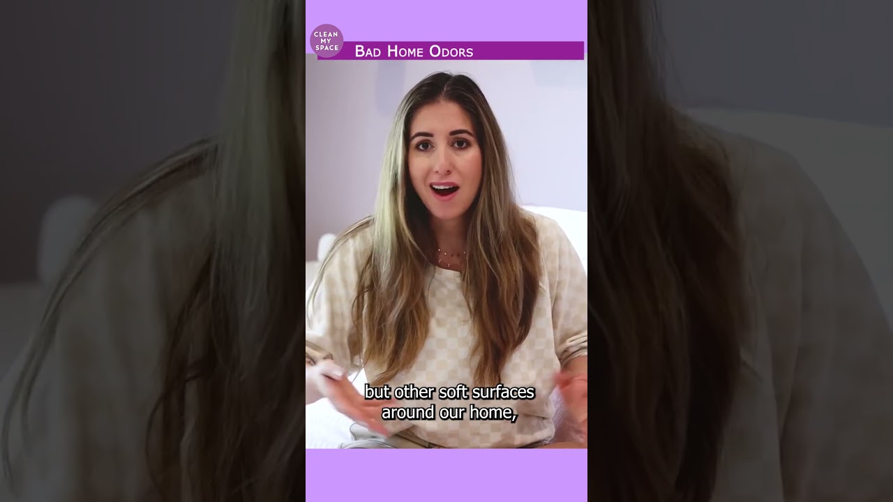 Eliminate Home Odors by Targeting Soft Surfaces